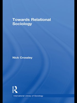 cover image of Towards Relational Sociology